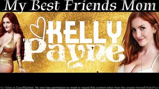 Kelly payne - My Best Friend's Mom