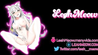 Leah Meow –  Camie Utsushimi anal whore