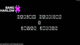 Harlow Harrison x Jovan Jordan