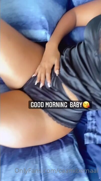 Cami - Good Morning Vid Message