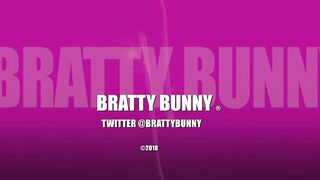 Bratty Bunny - Cannot Satisfy Me