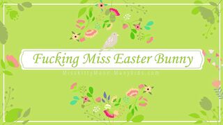 Misskittymoon - Fucking Miss Easter Bunny